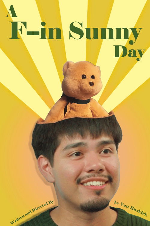 A F--in Sunny Day filmyzilla