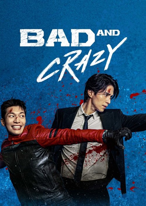 Bad and Crazy filmyzilla
