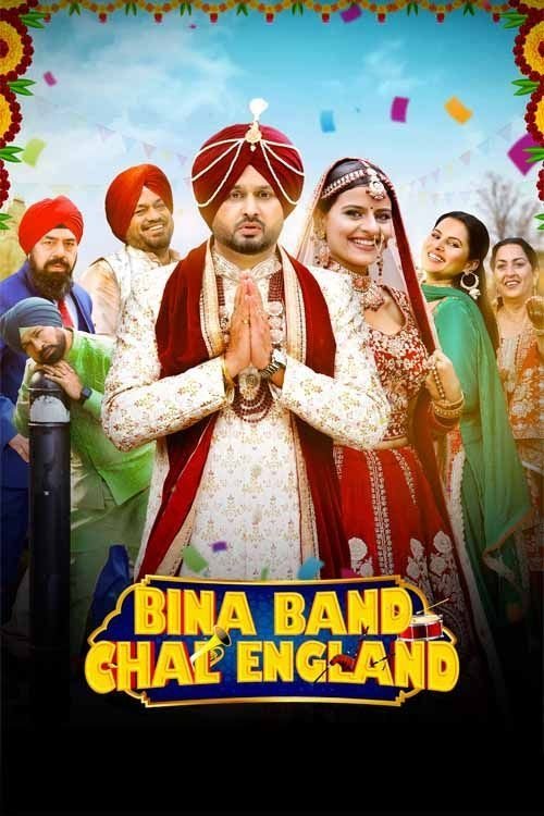 Bina Band Chal England filmyzilla