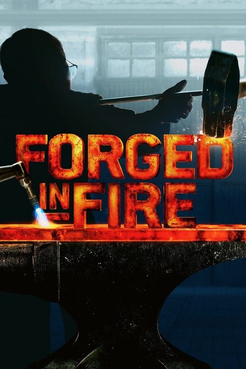 Forged in Fire filmyzilla