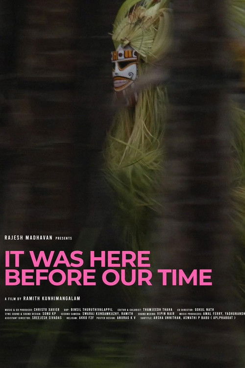 It Was Here Before Our Time filmyzilla