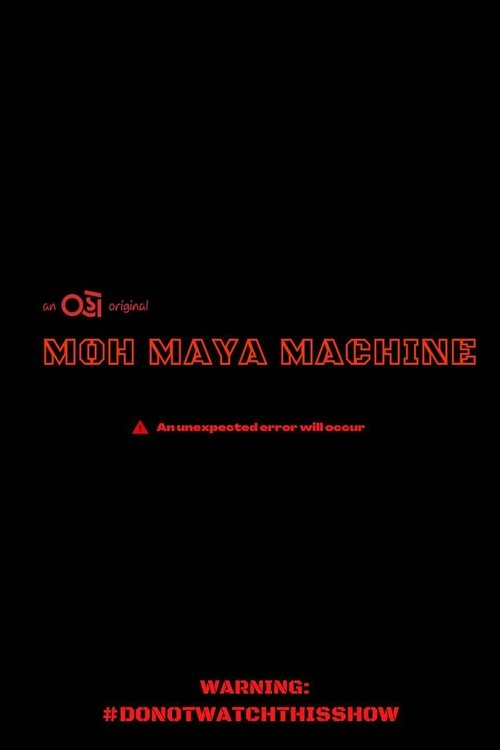 Moh Maya Machine filmyzilla