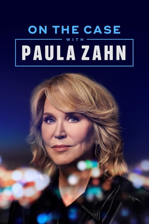 On the Case with Paula Zahn filmyzilla