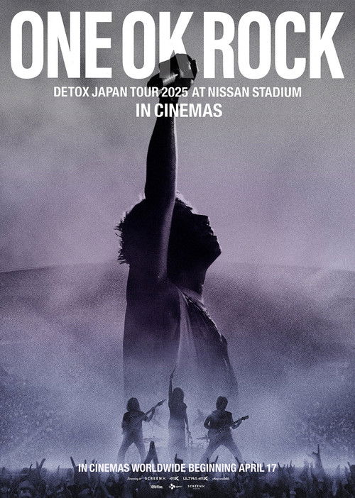 ONE OK ROCK DETOX JAPAN TOUR AT NISSAN STADIUM 2025 IN CINEMAS filmyzilla