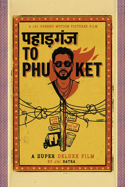 Paharganj to Phuket filmyzilla