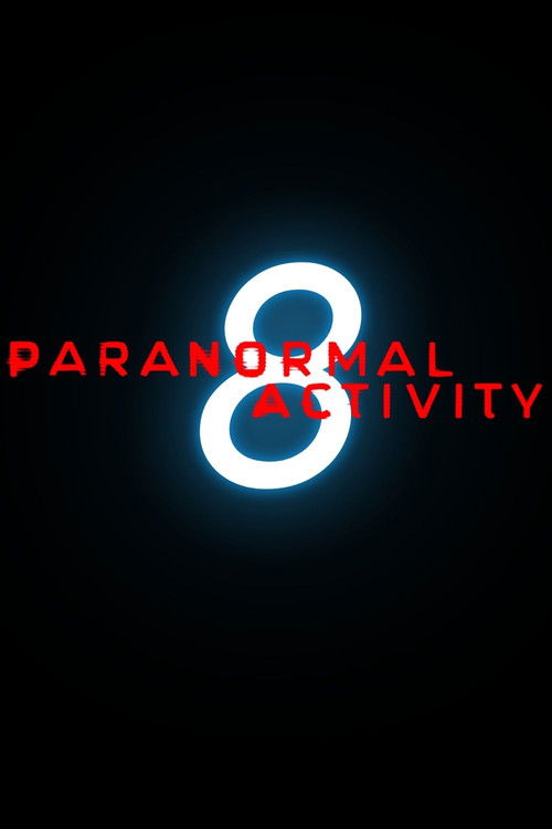 Paranormal Activity 8 filmyzilla