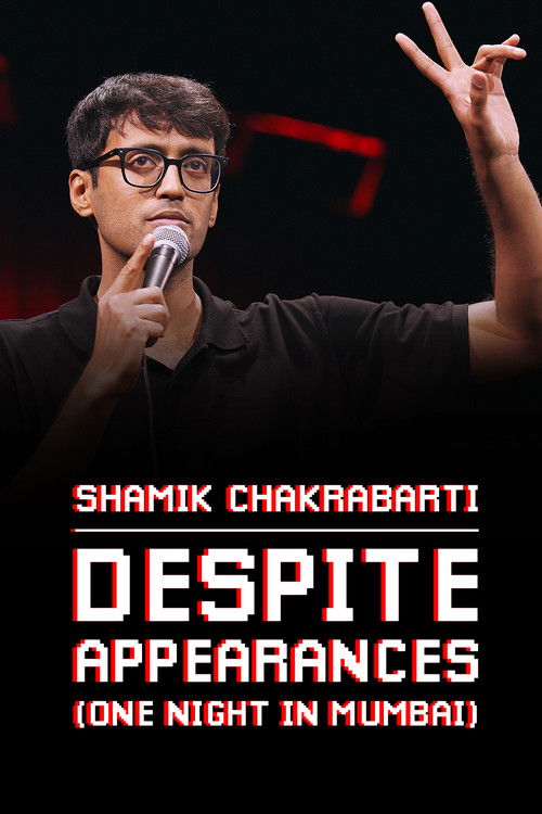 Shamik Chakrabarti: Despite Appearances filmyzilla