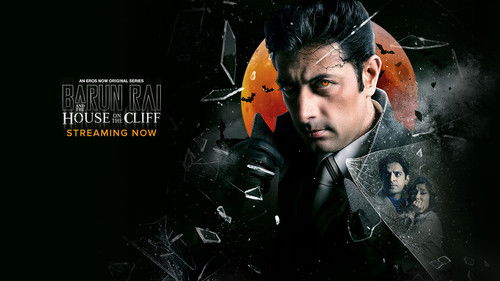 Barun Rai And The House On The Cliff