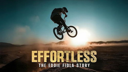 Effortless: The Eddie Fiola Story