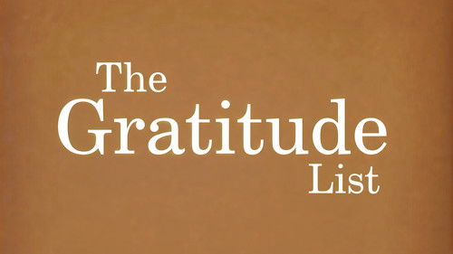 The Gratitude List