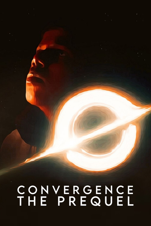 Convergence : The Prequel