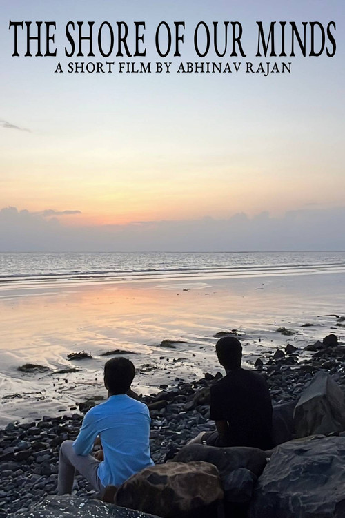 The Shore of Our Minds