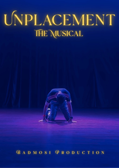 Unplacement The Musical