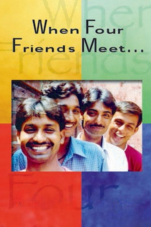 When Four Friends Meet