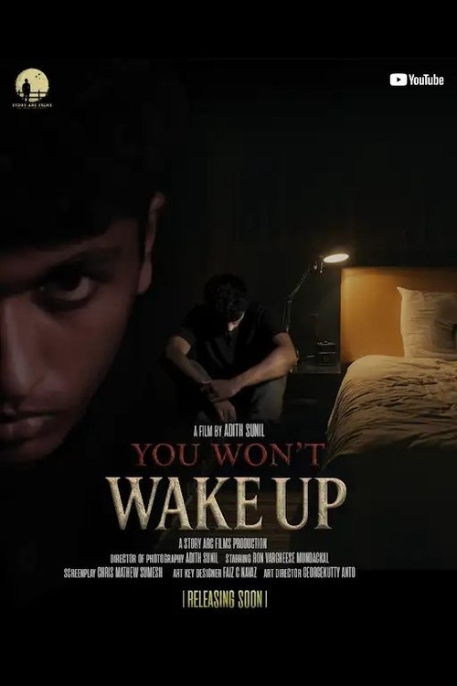 You Won't Wake Up